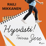 Cover for Hyvästi! Toivoo Jere