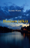 Cover for Ihmisen jälkiä