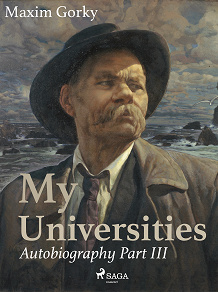 Omslagsbild för My Universities, Autobiography Part III