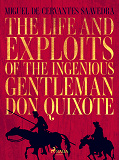 Omslagsbild för The life and exploits of the ingenious gentleman Don Quixote de la Mancha