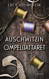 Cover for Auschwitzin ompelijattaret