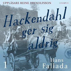 Cover for Hackendahl ger sig aldrig - Del 1