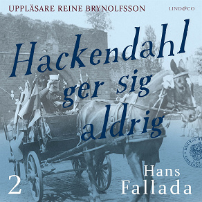 Omslagsbild för Hackendahl ger sig aldrig - Del 2