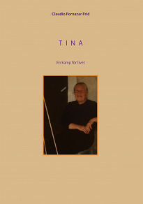 Omslagsbild för Tina: En kamp för livet