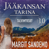 Omslagsbild för Talvimyrsky: Jääkansan tarina 10