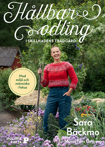 Cover for Hållbar odling i Skillnadens trädgård