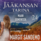 Cover for Maan uumenissa: Jääkansan tarina 24