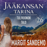 Omslagsbild för Tulivuonon talo: Jääkansan tarina 26