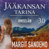 Cover for Ihmiseläin: Jääkansan tarina 30
