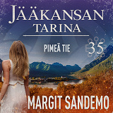Omslagsbild för Pimeä tie: Jääkansan tarina 35