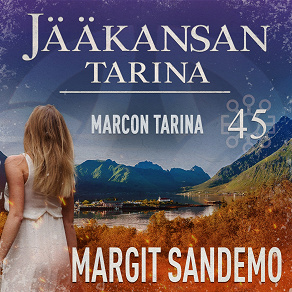 Omslagsbild för Marcon tarina: Jääkansan tarina 45