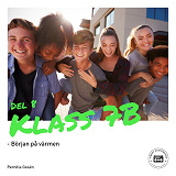 Cover for Klass 7B - Början på värmen