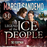 Cover for The Ice People 31 - The Ferryman
