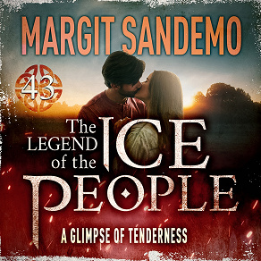 Cover for The Ice People 43 - A Glimpse of Tenderness