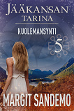 Cover for Kuolemansynti: Jääkansan tarina 5