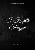 Cover for I Krigets Skugga: Sagor från Quitenzia