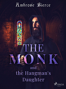 Cover for The Monk and the Hangman's Daughter