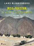 Cover for India-Pakistan: The History of Unsolved Conflicts: Volume I