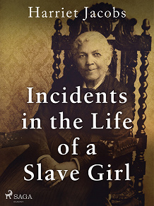 Omslagsbild för Incidents in the Life of a Slave Girl