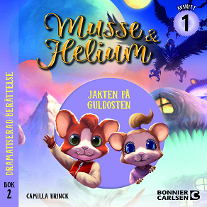 Cover for Jakten på Guldosten, bok 2 avsnitt 1 : Dramatiserad ljudberättelse