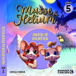 Cover for Jakten på Guldosten, bok 2 avsnitt 5 : Dramatiserad ljudberättelse
