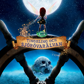 Omslagsbild för Disney Älvor - Tingeling och Sjörövarälvan
