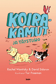 Cover for Koirakamut ja täystuho
