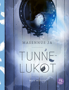 Cover for Masennus ja tunnelukot