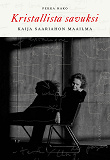 Cover for Kristallista savuksi
