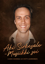 Cover for Aki Sirkesalo - Musiikki soi