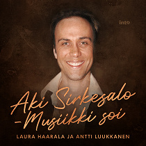Cover for Aki Sirkesalo – Musiikki soi