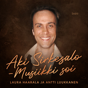 Cover for Aki Sirkesalo – Musiikki soi