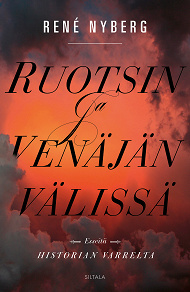 Cover for Ruotsin ja Venäjän välissä