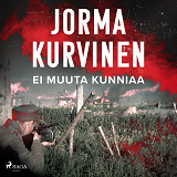Cover for Ei muuta kunniaa