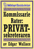 Omslagsbild för Kommissarie Rater: Den mystiska privatsekreteraren. Återutgivning av detektivnovell från 1931