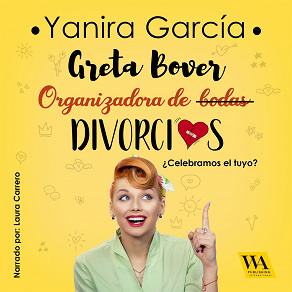 Omslagsbild för Greta Bover, organizadora de (bodas) divorcios