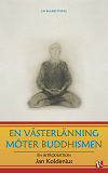 Omslagsbild för En västerlänning möter Buddhismen