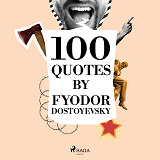 Omslagsbild för 100 Quotes by Fyodor Dostoyevsky