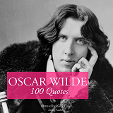 Cover for 100 Quotes by Oscar Wilde
