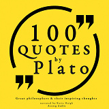 Omslagsbild för 100 Quotes by Plato: Great Philosophers &amp; Their Inspiring Thoughts