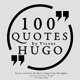 Cover for 100 Quotes by Victor Hugo