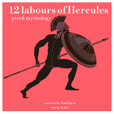 Cover for 12 Labours of Hercules, a Greek Myth
