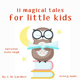 Cover for 11 Magical Tales for Little Kids