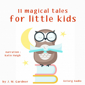 Omslagsbild för 11 Magical Tales for Little Kids