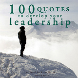 Omslagsbild för 100 Quotes to Develop your Leadership