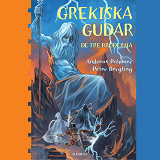 Cover for Grekiska gudar : De tre bröderna 