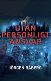 Cover for Utan personligt ansvar