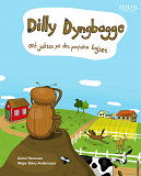 Cover for Dilly Dyngbagge och jakten på det perfekta bajset