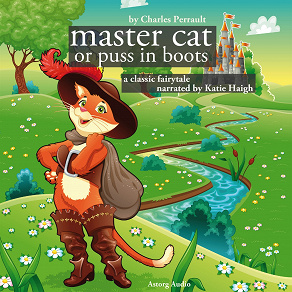 Omslagsbild för The Master Cat or Puss in Boots, a Fairy Tale