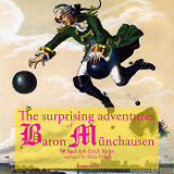 Cover for The Startling Adventure of Baron Munchausen, a Classic Tale